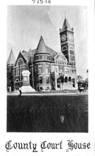 County Court House, July 25, 1914.